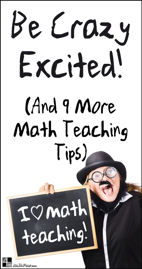 10 Tips for Teaching Math from veteran math educator Bon Crowder