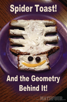 Be the hero parent! Make geometric spider toast for breakfast! #math #geometry
