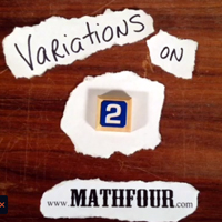 Check out a handful of Variations on the Number 2