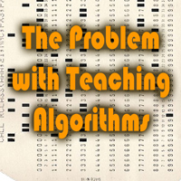 The Problem with Teaching Algorithms
