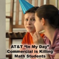 AT&T 'In My Day' Commercial is Killing Math Students