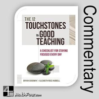 “The 12 Touchstones of Good Teaching” is Not So Good