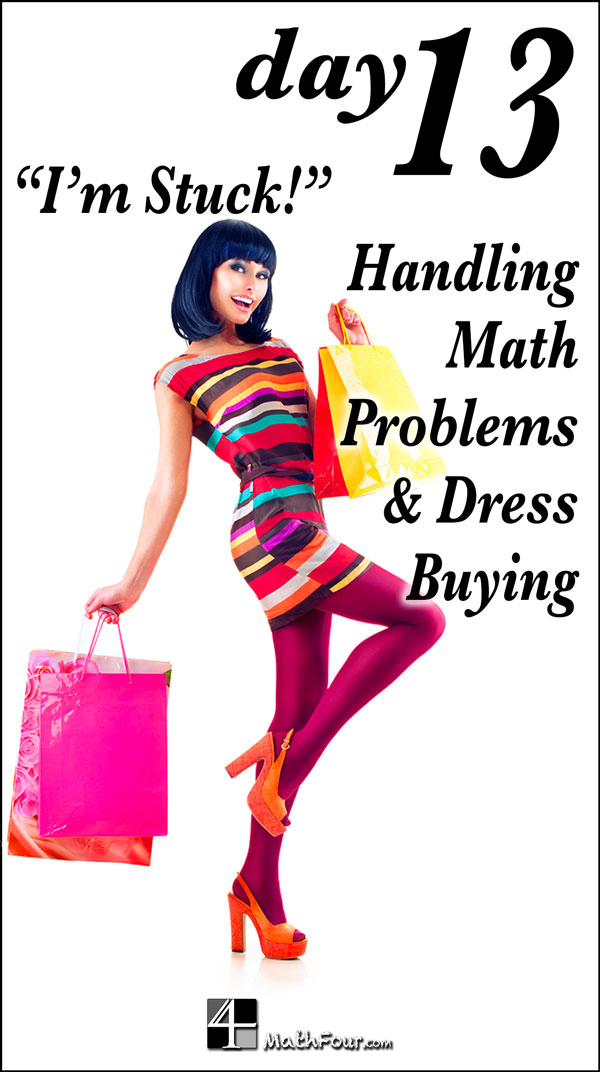 For some, getting stuck on a math problem is really anxiety provoking. Kinda like trying to buy a dress for me.